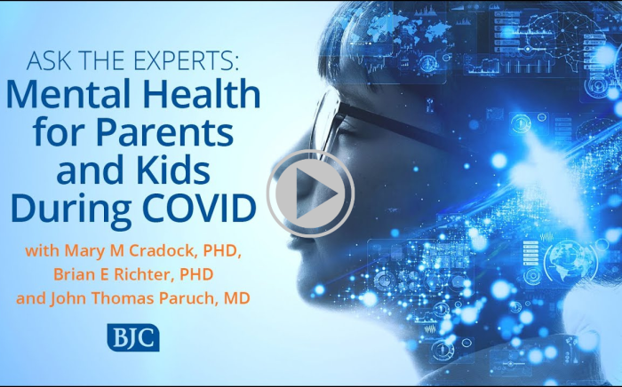 Ask The Experts: Mental Health for Parents and Kids During COVID-19
